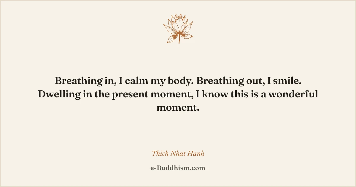 Sumi-e quote card: 'Breathing in, I calm my body. Breathing out, I smile…' — Thich Nhat Hanh.