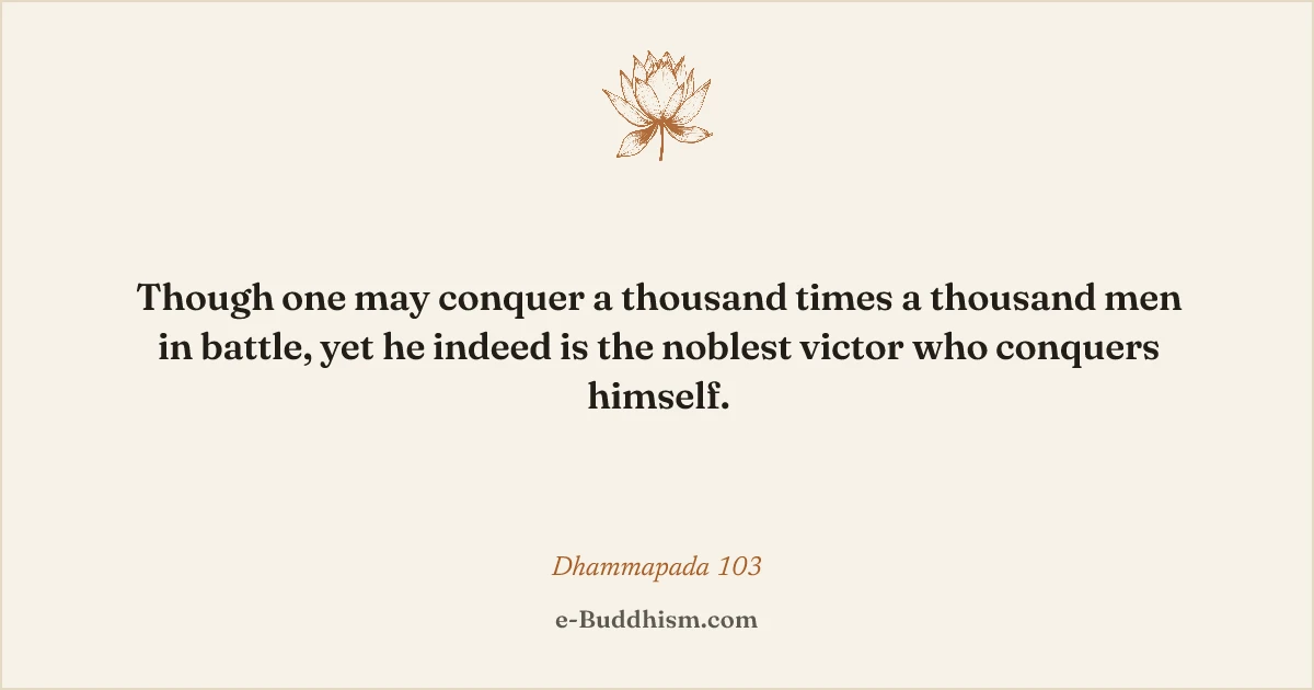 Sumi-e quote card: '…he who conquers himself is the noblest victor', Dhammapada 103, on ivory paper.