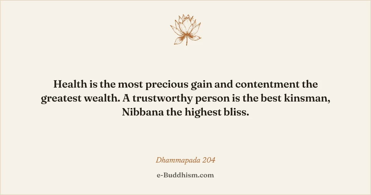 Sumi-e quote card: '…contentment the greatest wealth…' — Dhammapada 204.