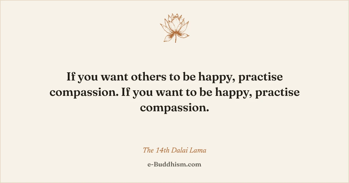 Sumi-e quote card: 'If you want to be happy, practise compassion.' — the 14th Dalai Lama.